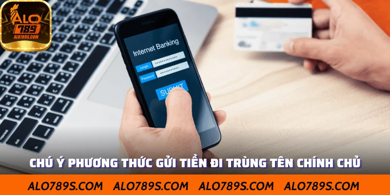 Sử dụng công cụ chuyển khoản trùng tên bạn