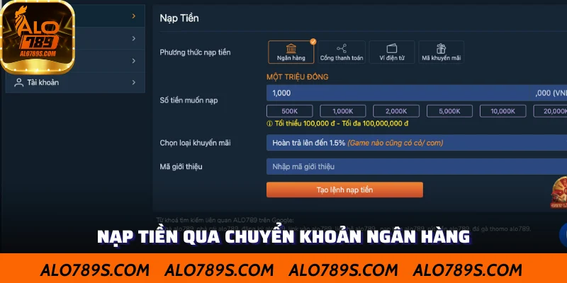 Nạp tiền qua chuyển khoản ngân hàng